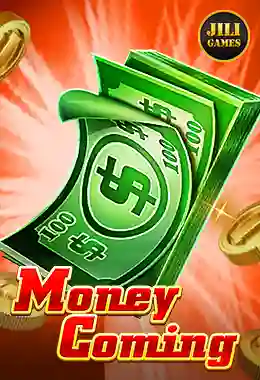 Money Coming