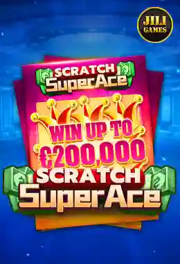 Super Ace Scratch
