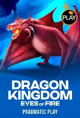Dragon Kingdom - Eyes of Fire