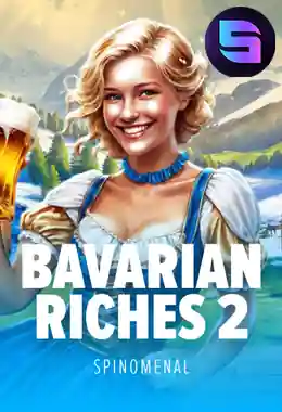 Bavarian Riches