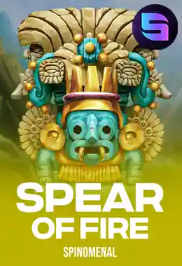 Spear Of Fire
