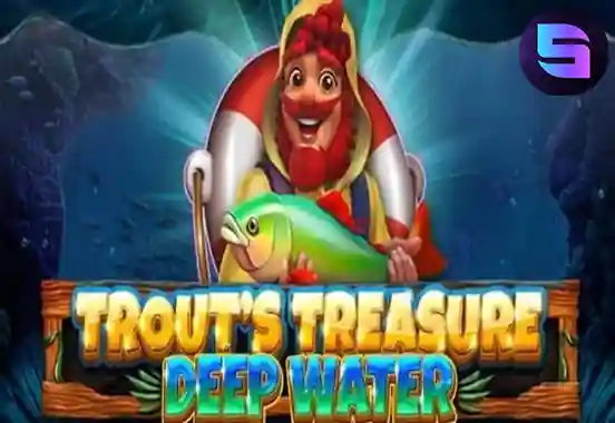 Trout's Treasure - Deep Water