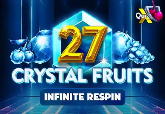 27 Crystal Fruits